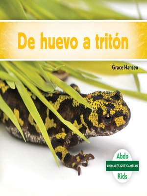 De huevo a tritón (Becoming a Newt) - ebook